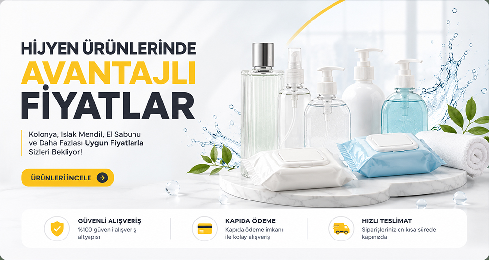 Hijyen Ürünlerinde Uygun Fiyatlar  